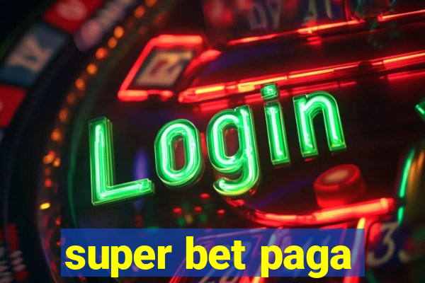 super bet paga